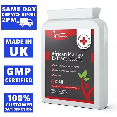 PURE AFRICAN MANGO CAPSULES  60 X 18000 MG HIGHEST STRENGTH In The UK GMO FREE • £8.85