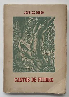 Jose De Diego Cantos De Pitirre Puerto Rico Mallorca 1950 Prints Xam P Quetglas • $65
