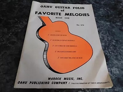 Oahu Guitar Folio Of Favorite Melodies Book One No 275 • $2.99