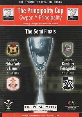 Apr 02 Ebbw Vale V Llanelli & Cardiff V Pontypridd Principality Cup Semi Final • £4