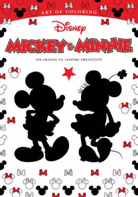 Art Of Coloring: Mickey Mouse And Minnie Mouse: 100 Images To Inspire Cre - GOOD • $4.86