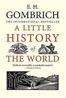 A Little History Of The World By Gombrich Ernst | Book | Condition Good • £4.19