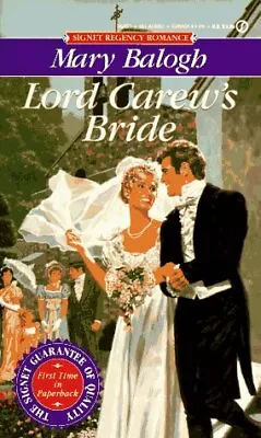 Lord Carew's Bride (Signet Regency Romance) - Balogh Mary - Mass Market Pap... • $5.46