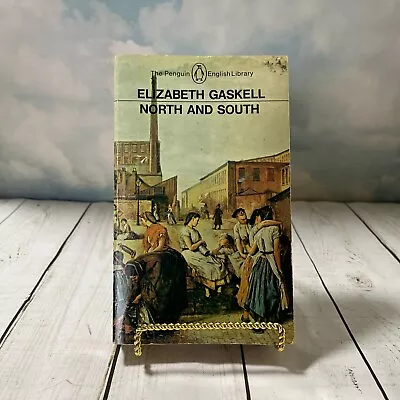 North And South By Elizabeth Gaskell 1970 Penguin Book Edition • $9.99