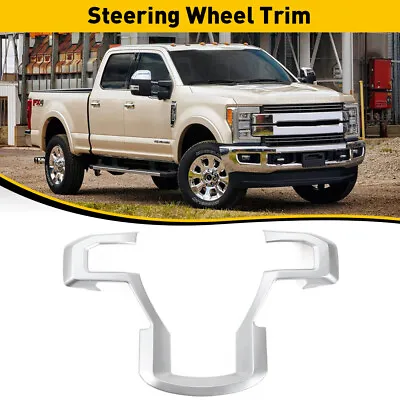 Steering Wheel Cover Trim Interior Accessories For 2017-20 F250 F350 Silver EOR • $18.99