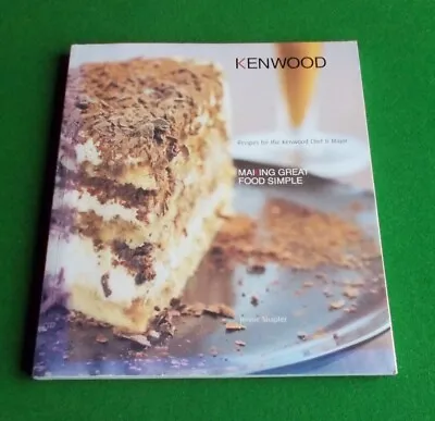 Genuine Kenwood Chef / Major Cookery Book -176 Pages - 100's Recipe's - Good • £3.99