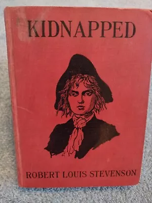  1934 Kidnapped By Robert Louis Stevenson Illustrated By Warwick Goble • £16.62