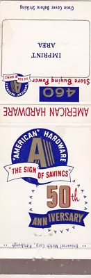 American Hardware Stores Matchbook Cover 1960's 50th Anniversary • $1.19