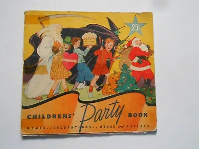 Antique Vintage 1935 Childrens Party Book Christmas Halloween  By Staley • $8.90