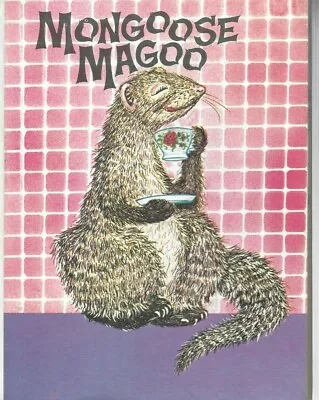Mongoose Magoo By Herb Montgomery Charming Vintage Storybook Like New • $18