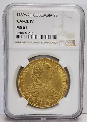 Scarce 1789 NR JJ Colombia 8 Escudos Gold 8E NGC MS61 PM0005 • $6500