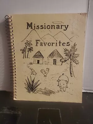 Missionary Favorites Cookbook By Mennonite Air Missions (Paperback) • $5