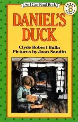 Daniel's Duck (I Can Read Level 3) - Paperback By Bulla Clyde Robert - GOOD • $3.89