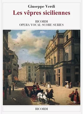 Les Vepres Siciliennes Opera Vocal Score Sheet Music Book Verdi NEW 050603965 • $33.95