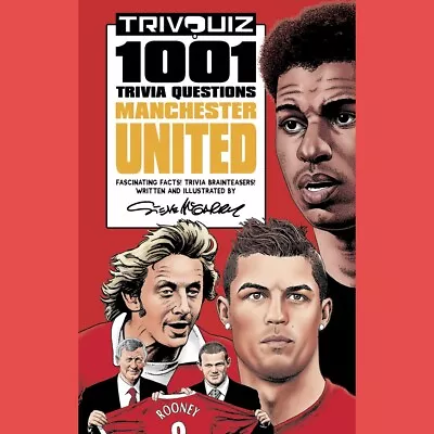 Trivquiz Manchester United: 1001 Trivia Questions – Steve McGarry Author-signed! • $8