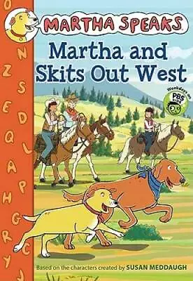 Martha Speaks: Martha And Skits Out West (Chapter Book) - Paperback - ACCEPTABLE • $5.50