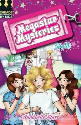 Polly (Megastar Mysteries) Starr Annabelle Good Condition ISBN 1405239336 • £2.90