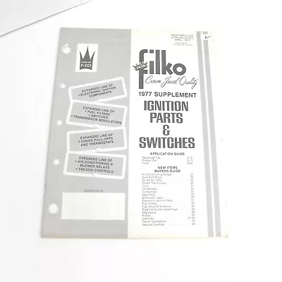 Vintage 1977 Filko Catalog Supplement Information Ignition Parts Switches • $10.48