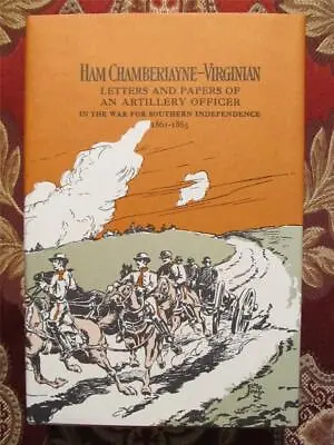 Ham Chamberlayne - Virginian - Confederate Artillery Officer - Brand New • $24.90