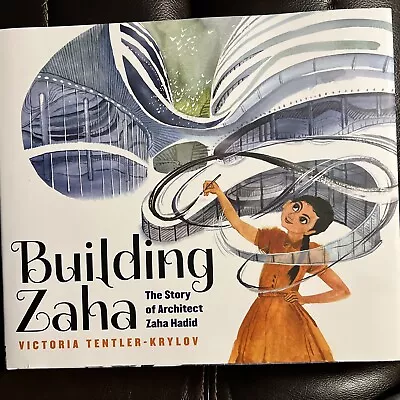 $16.99 • Buy Building Zaha: The Story Of Architect Zaha Hadid