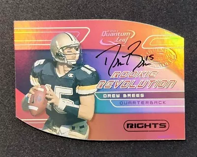 Drew Brees 2001 Quantum Leaf Rookie Revolution Die-Cut AUTO 48/50 RC RR-4  • $800