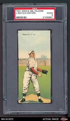 1911 T201 Mecca Larry Doyle / Chief Meyers Giants PSA 2 - GOOD • $105