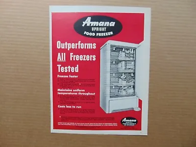 1952 AMANA UPRIGHT FOOD FREEZER Outperforms All Freezers Vintage Art Print Ad • $6
