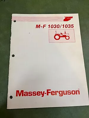 Massey Ferguson 1030/1035 Operators Manual • $24