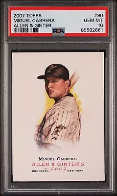 2007 Topps Allen & Ginter #90 Miguel Cabrera  - PSA 10 - GEM MINT • $34.99