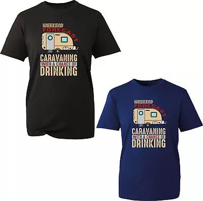 Weekend Forecast Caravanning With Chance Of Drinking T-shirt Camping Unisex Top • £9.99