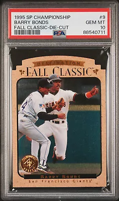 PSA 10 BARRY BONDS 1995 SP Championship Fall Classic DC #9 Giants GEM MINT Pop=3 • $79.99