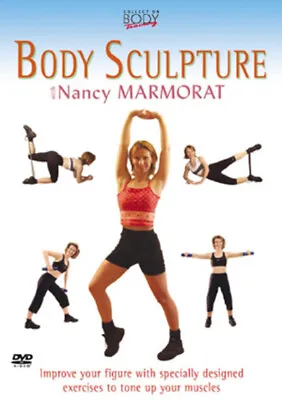 Body Training Collection: Body Sculpture DVD (2009) Nancy Marmorat Cert E • £3.76