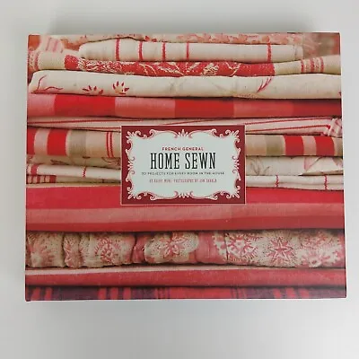 French General Home Sewn By Kaari Meng Hardcover Sewing Book 30 Projects • $25.42