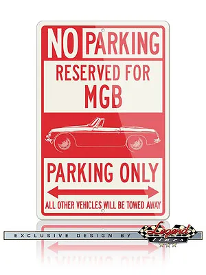 MG MGB Convertible Reserved Parking Only 8x12 Aluminum Sign British Classic Car • $24.90