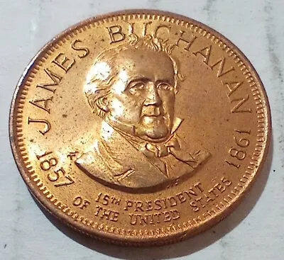 James Buchanan 15th President Of The United States Of America Token Coin • $5.33