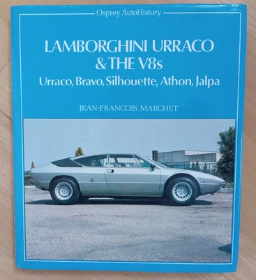 £6.50 • Buy LAMBORGHINI URRACO & THE V8s – Urraco, Bravo, Silhouette, Athon, Jalpa