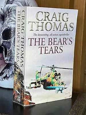 Craig Thomas - The Bear's Tears - 1991 • £6.19