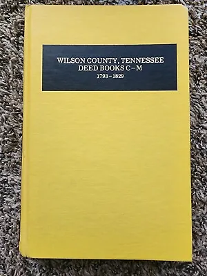Wilson County Tennessee Deed Books C-M 1793-1829 Genealogy • $22