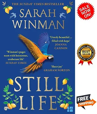 £5.98 • Buy Still Life: The Instant Sunday Times Bestseller And BBC By Sarah Winman New Book