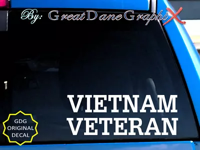 Vietnam Veteran -Vinyl Decal Sticker -Color Choice -HIGH QUALITY • $3.99