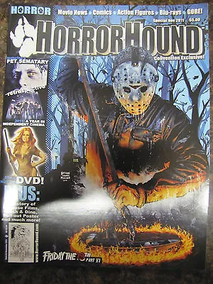 Horror Hound Special Nov 2011 Uncirculated Friday The 13th Part VI • $8