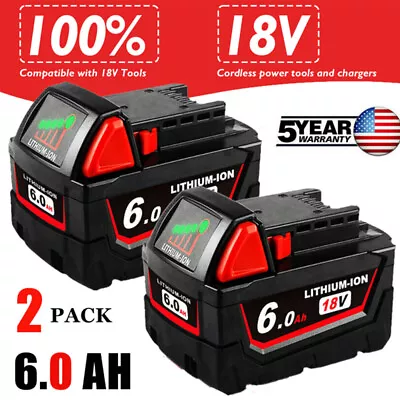 2X- For 18V Milwaukee 6.0 AH 48-11-1860 Batteries Lithium For M18 XC18 48-11-186 • $45.99