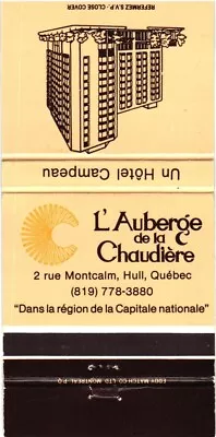 L' Auberge De La Chaudiere Hull Quebec Canada Vintage Matchbook Cover • $9.99