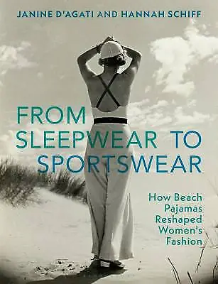 From Sleepwear To Sportswear Janine D'Agati  Pap • £32.51
