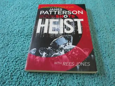 $9.99 • Buy Heist- Bookshots By James Patterson P/B Book