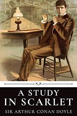 A Study In Scarlet By Sir Arthur Conan Doyle By Doyle Sir Arthur Conan Book The • £6.03