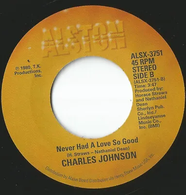 Charles Johnson-Baby I Cried Cried Cried / Never Had A Love So Good 7  45-Alst • $18.59