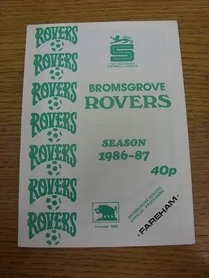 14/03/1987 Bromsgrove Rovers V Fareham Town  . Item Appears To Be In Good Condit • £3.99