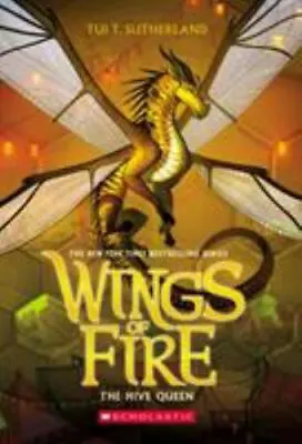 The Hive Queen; Wings Of Fire Book - Paperback 9781338214499 Tui T Sutherland • $4.46