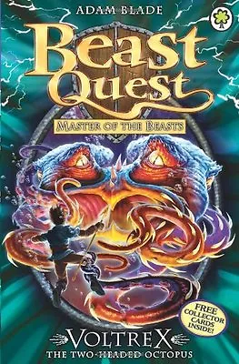 Voltrex The Two-headed Octopus (Beast Quest) By Adam Blade • £2.51